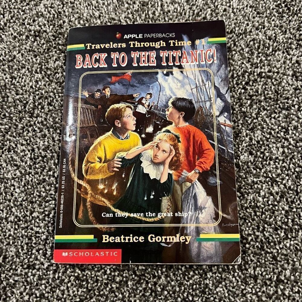Back to the Titanic - Travelers Through Time, No. 1